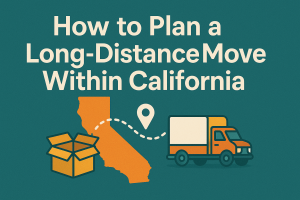 How To Plan A Long-Distance Move Within California